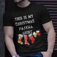 This Is My Christmas Pajama 876 Shirt Unisex T-Shirt Gifts for Him