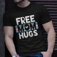 Transgender Mom Free Hug - Trans Mom Pride Hug Outfit Gift Unisex T-Shirt Gifts for Him