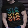 Via Name Shirt Via Family Name Unisex T-Shirt Gifts for Him