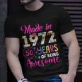 Womens 50 Year Of Being Awesome Made In 1972 Birthday Gifts Vintage Unisex T-Shirt Gifts for Him