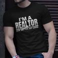 Womens Ask Me For My Card I Am A Realtor Real Estate Unisex T-Shirt Gifts for Him