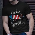Womens Im His Sparkler Funny 4Th Of July For Women Unisex T-Shirt Gifts for Him