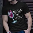 Womens Mega Pint I Thought It Necessary Funny Sarcastic Gifts Wine Unisex T-Shirt Gifts for Him