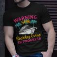 Womens Warning 50Th Birthday Cruise In Progress Funny Cruise Unisex T-Shirt Gifts for Him