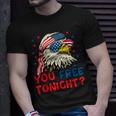 You Free Tonight Bald Eagle Mullet American Flag 4Th Of July Unisex T-Shirt Gifts for Him