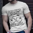 Bad Puns Quote Gifts English Teacher Prove It Text Grammar Unisex T-Shirt Gifts for Him