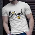 Be Kind Bees Insect Lover Funny Kindness Friendly Kids Heart Unisex T-Shirt Gifts for Him