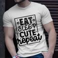 Eat Sleep Cute Repeat Graphic Design For Babys Unisex T-Shirt Gifts for Him