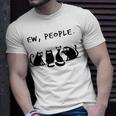 Ew People Fitted 215 Shirt Unisex T-Shirt Gifts for Him