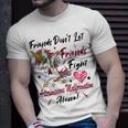 Friends Dont Let Friends Fight Arteriovenous Malformation Alone Unicorn Burgundy Ribbon Arteriovenous Malformation Support Arteriovenous Malformation Awareness Unisex T-Shirt Gifts for Him