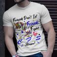 Friends Dont Let Friends Fight Chronic Fatigue Syndrome Cfs Alone Unicorn Blue Ribbon Chronic Fatigue Syndrome Support Cfs Awareness Unisex T-Shirt Gifts for Him