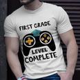 Funny First Grade Level Complete 2022 Last Day End Of School Unisex T-Shirt Gifts for Him