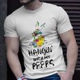 Hangin With My Peeps 837 Shirt Unisex T-Shirt Gifts for Him