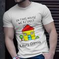 In This House We Respect Leury Garcia Unisex T-Shirt Gifts for Him