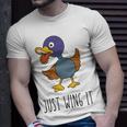 Just Wing It Duck Puns Quack Puns Duck Jokes Puns Funny Duck Puns Duck Related Puns Unisex T-Shirt Gifts for Him