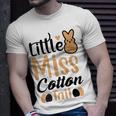 Little Miss Cotton Tail Unisex T-Shirt Gifts for Him