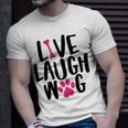 Live Laugh Bark 9 Trending Shirt Unisex T-Shirt Gifts for Him