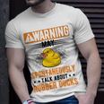 May Spontaneously Talk About Rubber Ducks V2 Unisex T-Shirt Gifts for Him