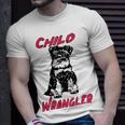 Miniature Schnauzer At Home Child Wrangler Multi Tasking Dog Unisex T-Shirt Gifts for Him