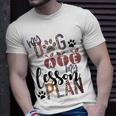 My Dog Ate My Lesson Plans Unisex T-Shirt Gifts for Him