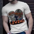 Never Trust The Living Unisex T-Shirt Gifts for Him