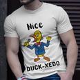 Nice Duckxedo Duck Puns Quack Puns Duck Jokes Puns Funny Duck Puns Duck Related Puns Unisex T-Shirt Gifts for Him