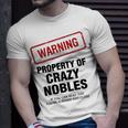 Nobles Name Warning Property Of Crazy Nobles T-Shirt Gifts for Him