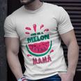 One In A Melon Mama Watermelon Funny Family Matching Mothers Day Unisex T-Shirt Gifts for Him