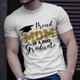 Proud Mom Of A 2022 Graduate Unisex T-Shirt Gifts for Him