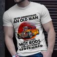 September Old Man Loves Hot Rods Never Underestimate An Old Man Who Loves Hot Rods And Was Born In Unisex T-Shirt Gifts for Him