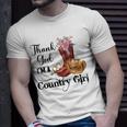 Thank God Im A Country Girl Unisex T-Shirt Gifts for Him