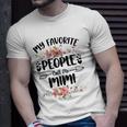 Womens My Favorite People Call Me Mimi Mothers Day Gifts Unisex T-Shirt Gifts for Him