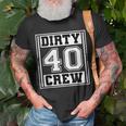40Th Birthday Party Squad Dirty 40 Crew Birthday Matching Unisex T-Shirt Gifts for Old Men