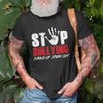 Anti Bully Movement Stop Bullying Supporter Stand Up Speak Unisex T-Shirt Gifts for Old Men