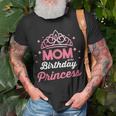 Bday Girl Family Matching Mom Of The Birthday Princess Unisex T-Shirt Gifts for Old Men