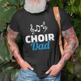 Choir Dad Music Notes Fathers Day Unisex T-Shirt Gifts for Old Men