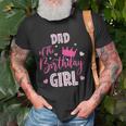 Dad Of The Birthday Girl Cute Pink Matching Family Unisex T-Shirt Gifts for Old Men