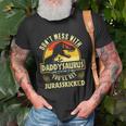 Dont Mess With Daddysaurus Youll Get Jurasskicked Unisex T-Shirt Gifts for Old Men