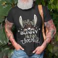 Follow The Bunny He Has Chocolate Unisex T-Shirt Gifts for Old Men