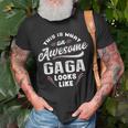 Gaga Grandma This Is What An Awesome Gaga Looks Like T-Shirt Gifts for Old Men