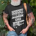 Gigi Name If You Are Gigi T-Shirt Gifts for Old Men