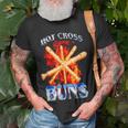 Hot Cross Buns V2 Unisex T-Shirt Gifts for Old Men