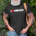 I Love Virgos I Heart Virgos Unisex T-Shirt Gifts for Old Men