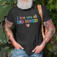 I Love You All Class Dismissed Tie Dye Last Day Of School Unisex T-Shirt Gifts for Old Men