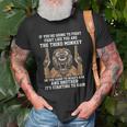 If Youre Going To Fight Fight Like Youre The Third Monkey Unisex T-Shirt Gifts for Old Men