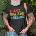 Ill Be In The Garage Funny Dad Work Repair Car Mechanic Unisex T-Shirt Gifts for Old Men
