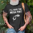Ill Have The Mega Pint Apparel Unisex T-Shirt Gifts for Old Men