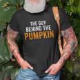 Im The Guy Behind The Pumpkin Dad Pregnancy Halloween Couple Unisex T-Shirt Gifts for Old Men