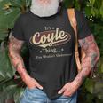 Its A COYLE Thing You Wouldnt Understand Shirt COYLE Last Name Shirt With Name Printed COYLE T-Shirt Gifts for Old Men
