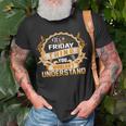 Its A Friday Thing You Wouldnt UnderstandShirt Friday Shirt Name Friday T-Shirt Gifts for Old Men